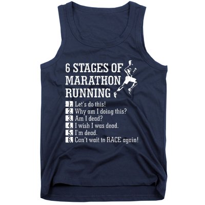 6 Stages Of Marathon Running Gift For Runner Tank Top