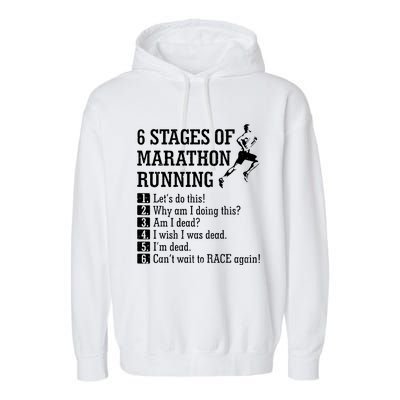 6 Stages Of Marathon Running Gift For Runner Garment-Dyed Fleece Hoodie