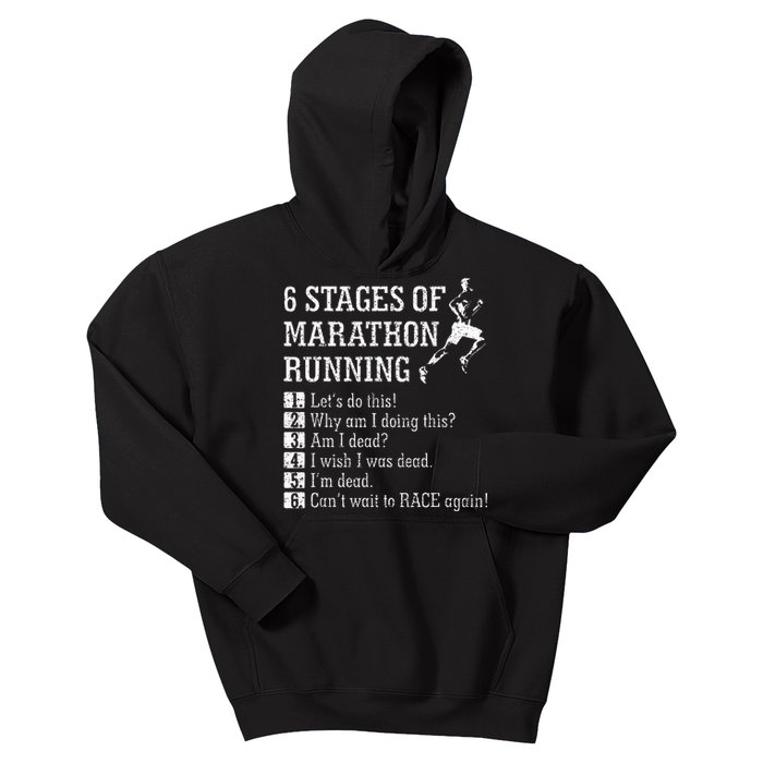 6 Stages Of Marathon Running Gift For Runner Kids Hoodie