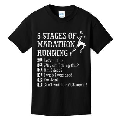 6 Stages Of Marathon Running Gift For Runner Kids T-Shirt