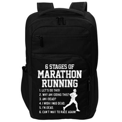 6 Stages Of Marathon Running Funny Runner Gift Impact Tech Backpack