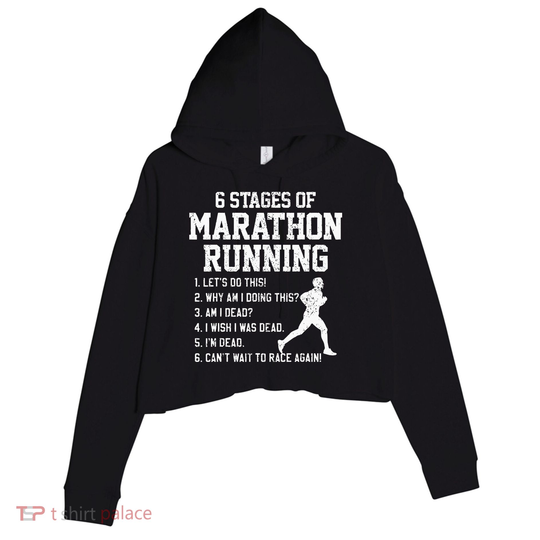 6 Stages Of Marathon Running Funny Runner Gift Crop Fleece Hoodie