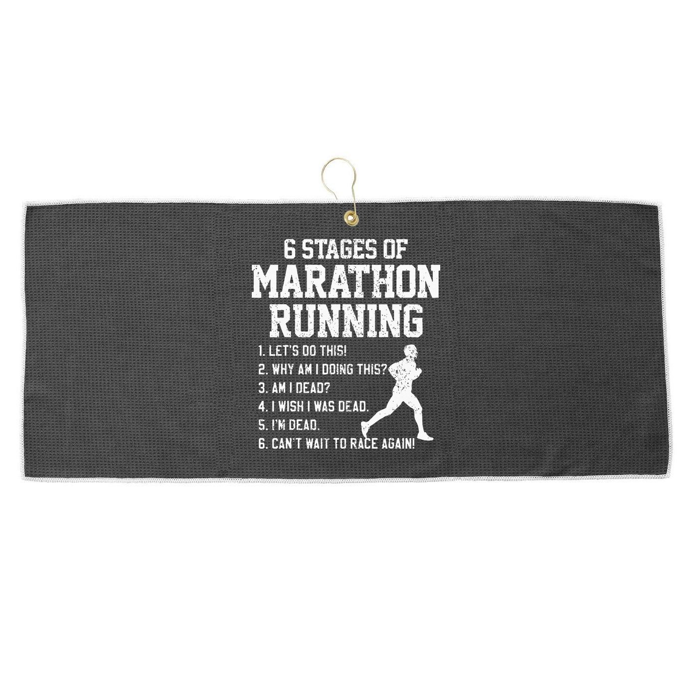 6 Stages Of Marathon Running Funny Runner Gift Large Microfiber Waffle Golf Towel