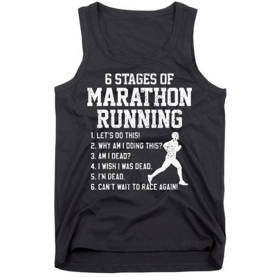 6 Stages Of Marathon Running Funny Runner Gift Tank Top
