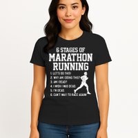 6 Stages Of Marathon Running Funny Runner Gift Womens T-Shirt