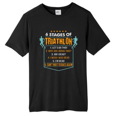 6 Stages Of Triathlon Funny I Triathletes Gift Idea Tall Fusion ChromaSoft Performance T-Shirt