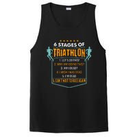 6 Stages Of Triathlon Funny I Triathletes Gift Idea PosiCharge Competitor Tank