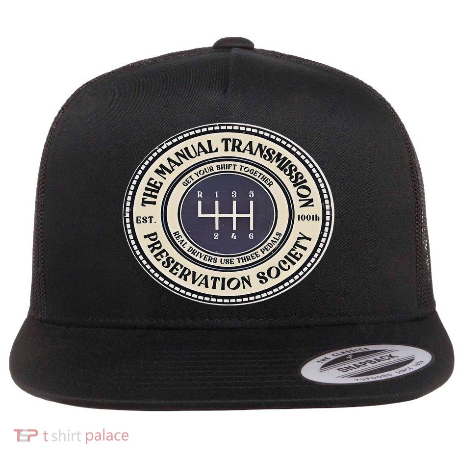 6 Speed The Manual Transmission Preservation Society Flat Bill Trucker Hat