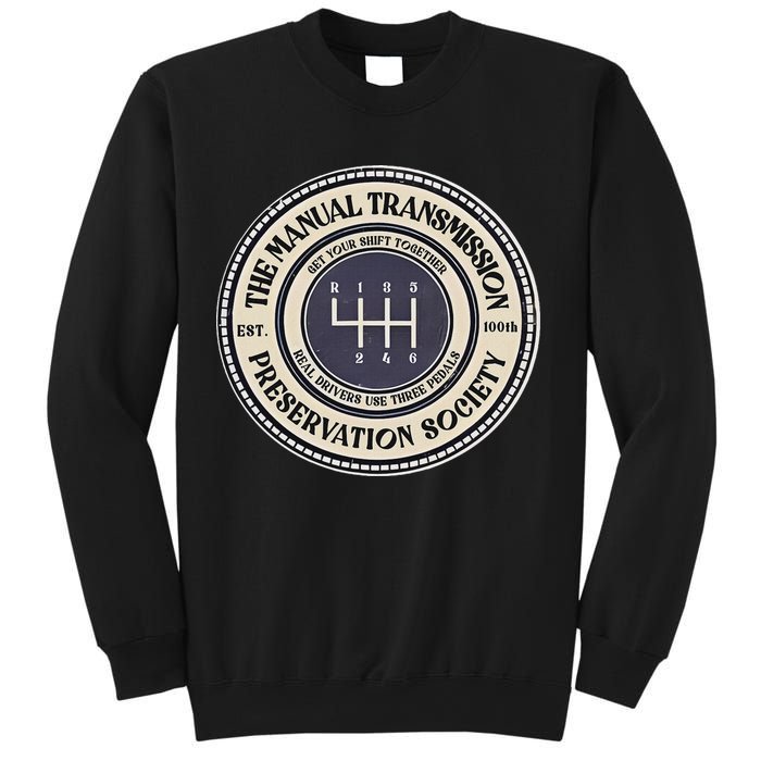 6 Speed The Manual Transmission Preservation Society Sweatshirt