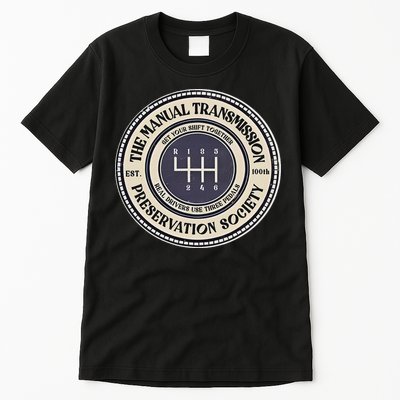 6 Speed The Manual Transmission Preservation Society Tall T-Shirt