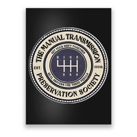 6 Speed The Manual Transmission Preservation Society Poster