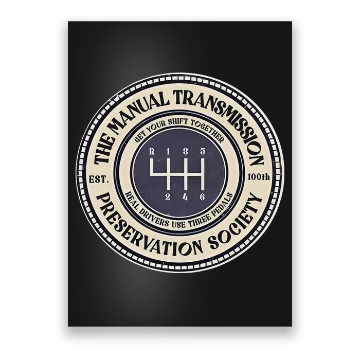 6 Speed The Manual Transmission Preservation Society Poster