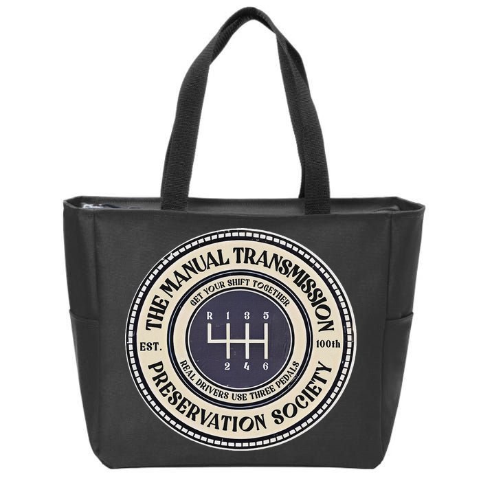 6 Speed The Manual Transmission Preservation Society Zip Tote Bag