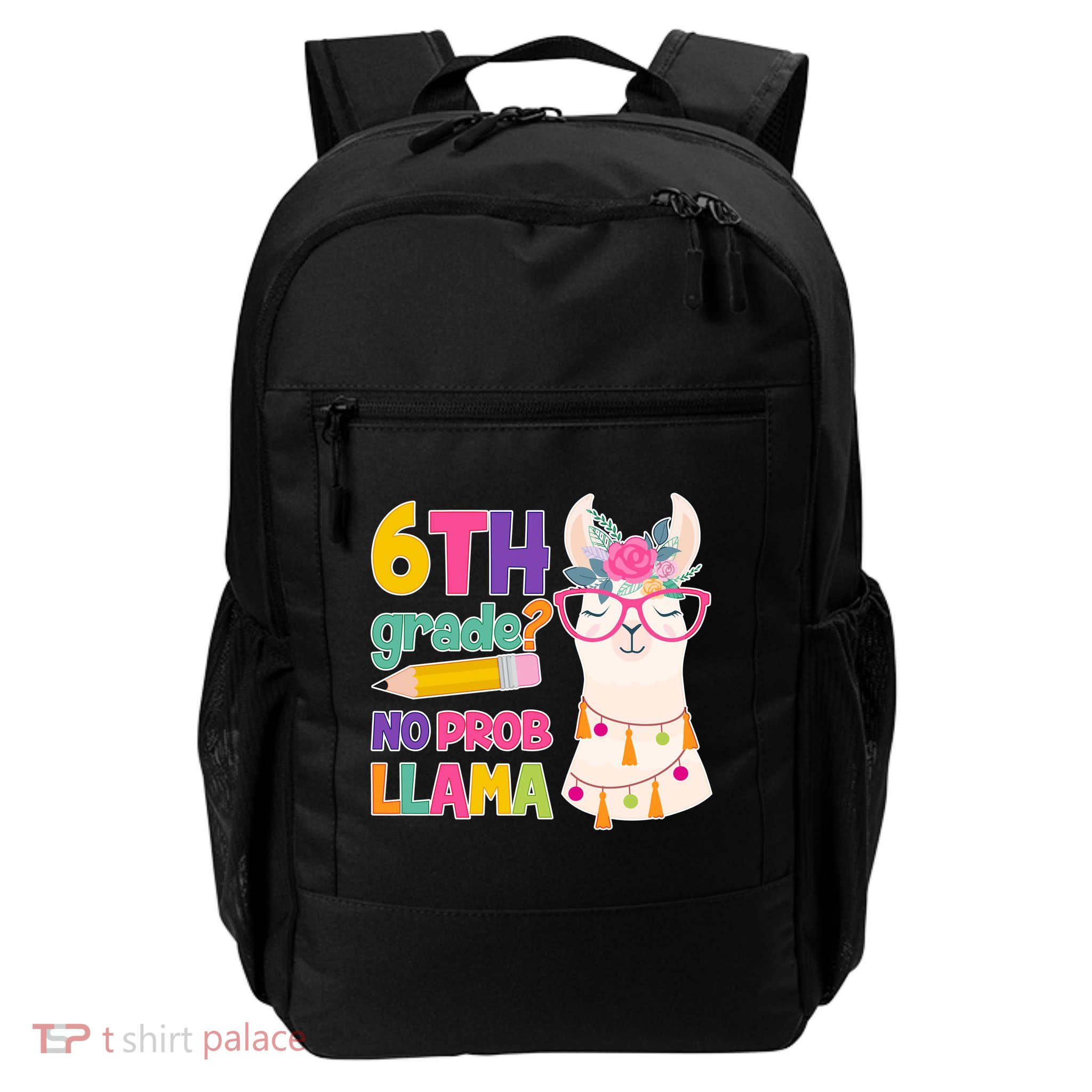 6th Grade? No Prob Llama Daily Commute Backpack