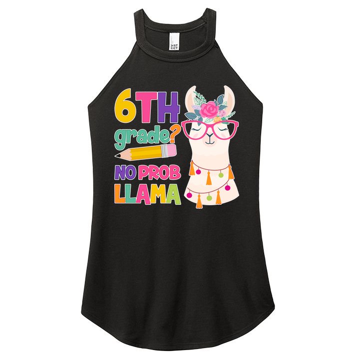 6th Grade? No Prob Llama Women's Perfect Tri Rocker Tank