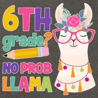 6th Grade? No Prob Llama Cotton Canvas Backpack