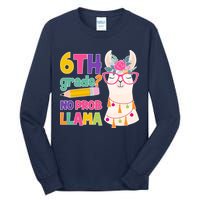6th Grade? No Prob Llama Tall Long Sleeve T-Shirt