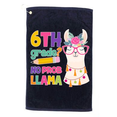 6th Grade? No Prob Llama Golf Towel