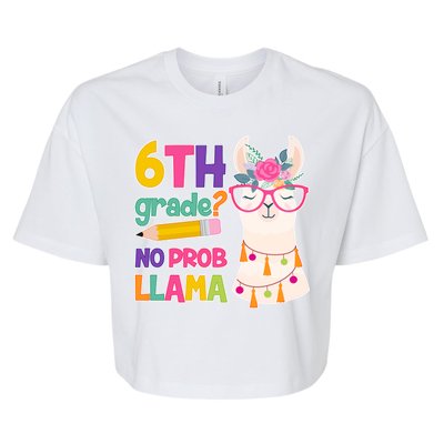 6th Grade? No Prob Llama Bella+Canvas Jersey Crop Tee