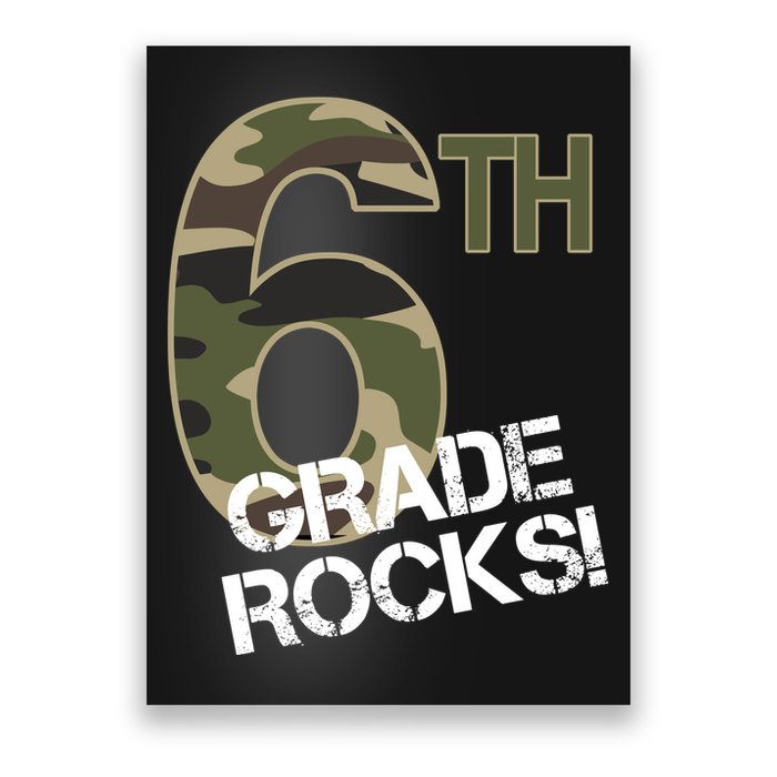 6th Grade Rocks Camo Poster