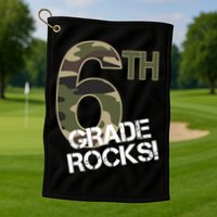 6th Grade Rocks Camo Golf Towel