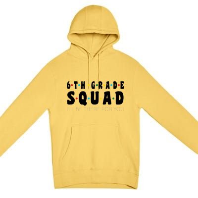 6th Grade Squad Premium Pullover Hoodie