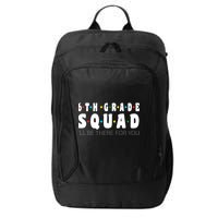 6th Grade Squad City Backpack