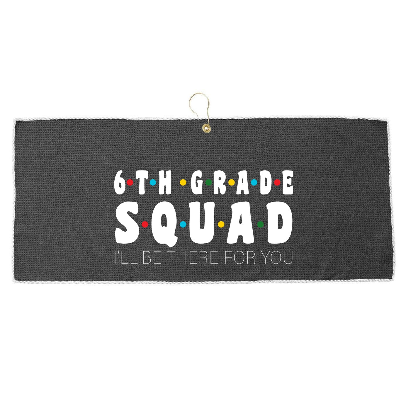 6th Grade Squad Large Microfiber Waffle Golf Towel