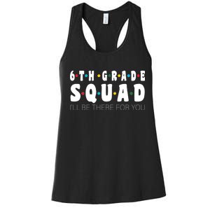 6th Grade Squad Women's Racerback Tank