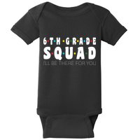 6th Grade Squad Baby Bodysuit