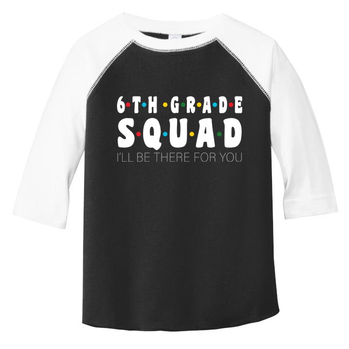 6th Grade Squad Toddler Fine Jersey T-Shirt