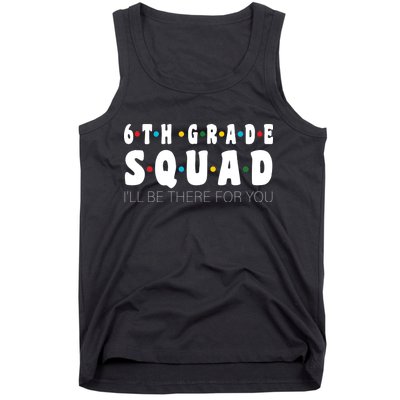 6th Grade Squad Tank Top