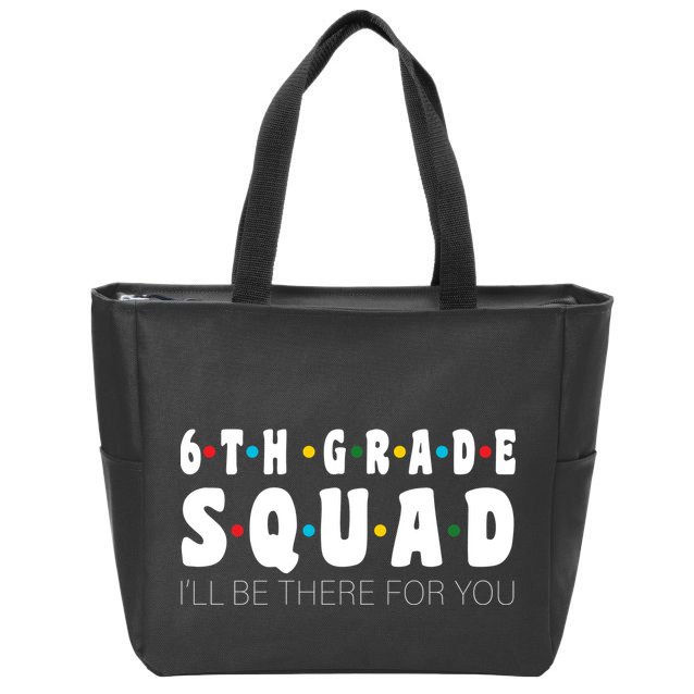 6th Grade Squad Zip Tote Bag