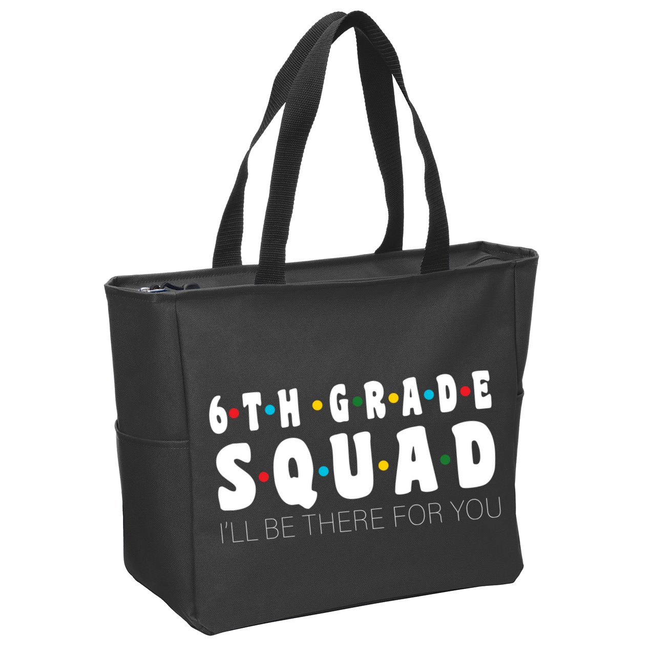 6th Grade Squad Zip Tote Bag
