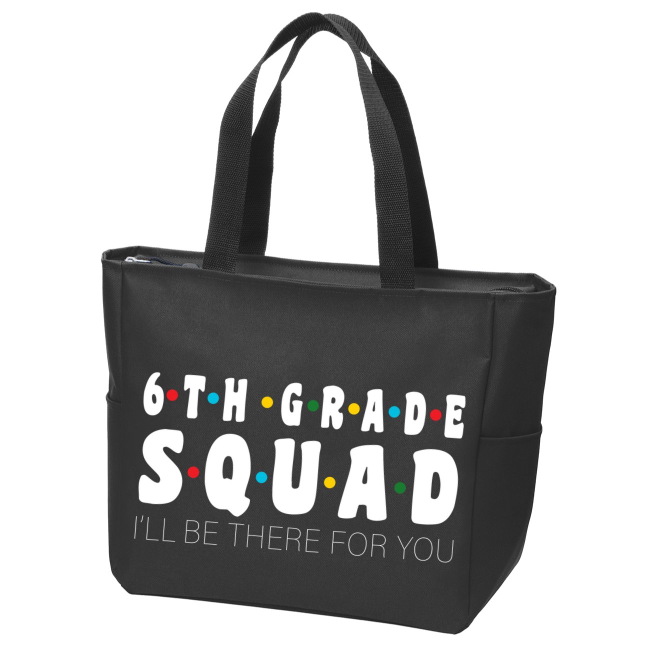 6th Grade Squad Zip Tote Bag