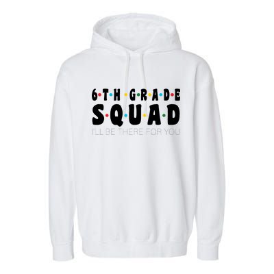 6th Grade Squad Garment-Dyed Fleece Hoodie