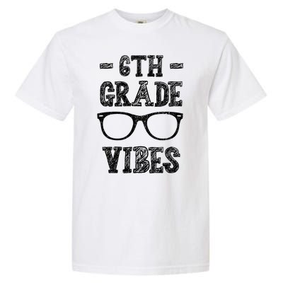 6th Grade Vibes Garment-Dyed Heavyweight T-Shirt