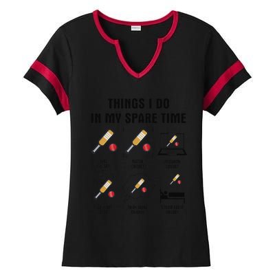 6 Things I Do In My Spare Time Cricket  Ladies Halftime Notch Neck Tee