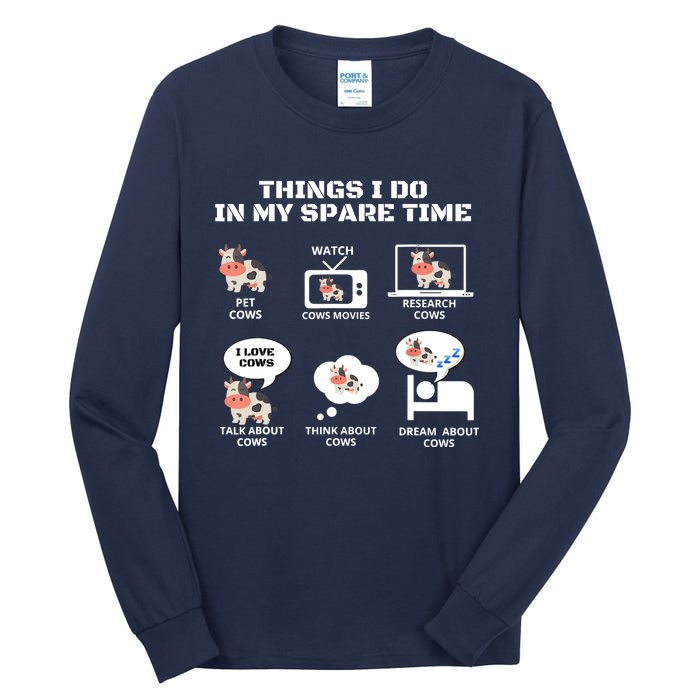 6 Things I Do In My Spare Time ,Farmer Cow Print Cow Stuff Tall Long Sleeve T-Shirt