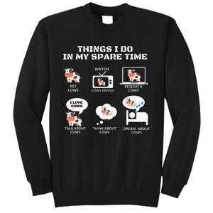 6 Things I Do In My Spare Time Farmer Cow Print Cow Stuff Sweatshirt