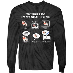 6 Things I Do In My Spare Time Farmer Cow Print Cow Stuff Tie-Dye Long Sleeve Shirt