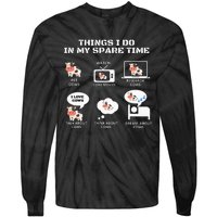 6 Things I Do In My Spare Time Farmer Cow Print Cow Stuff Tie-Dye Long Sleeve Shirt