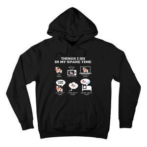 6 Things I Do In My Spare Time Farmer Cow Print Cow Stuff Tall Hoodie