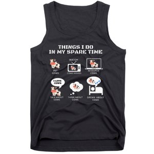 6 Things I Do In My Spare Time Farmer Cow Print Cow Stuff Tank Top