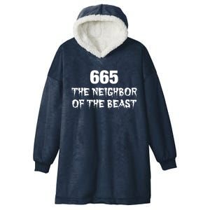 665 The Neighbor Of The Beast Novelty Halloween Gift Hooded Wearable Blanket