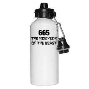 665 The Neighbor Of The Beast Novelty Halloween Gift Aluminum Water Bottle