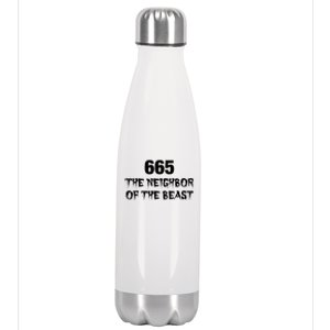 665 The Neighbor Of The Beast Novelty Halloween Gift Stainless Steel Insulated Water Bottle