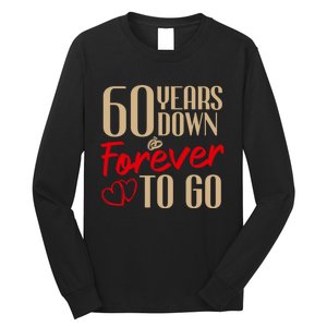 60th Wedding Anniversary Couples Married 60 Years Funny Long Sleeve Shirt