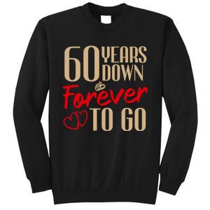 60th Wedding Anniversary Couples Married 60 Years Funny Sweatshirt