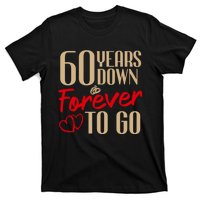 60th Wedding Anniversary Couples Married 60 Years Funny T-Shirt